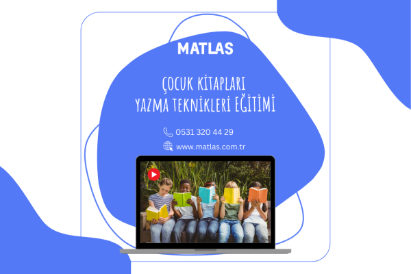 ÇOCUK KİTAPLARI YAZMA TEKNİKLERİ EĞİTİMİ