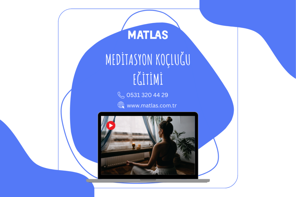 Meditasyon Koçluğu Eğitimi