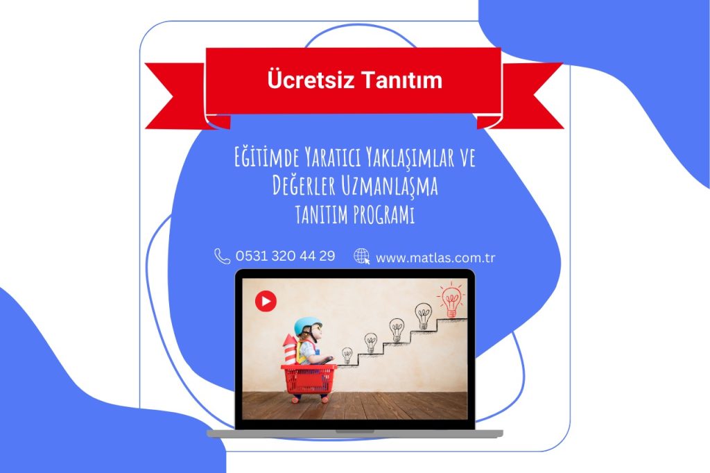 Ücretsiz Tanıtım –  Eğitimde Yaratıcı Yaklaşımlar ve Değerler